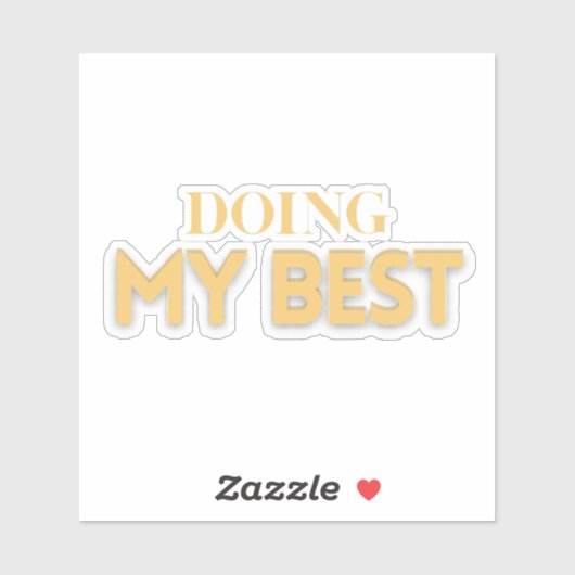 Mijn Best Doen – Motiverende Quote Sticker (Vel)