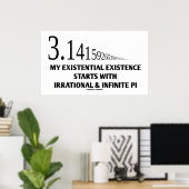 Mijn bestaan begint met irrationele pi poster (Thuiskantoor)