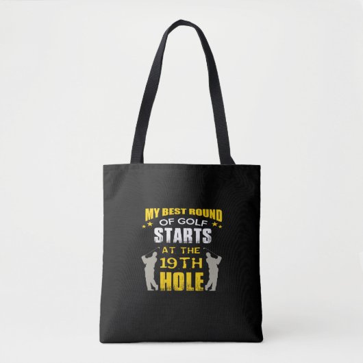 mijn beste golf begint bij het 19e gat tote bag (Voorkant)