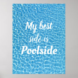 Mijn beste kant is pooside poster