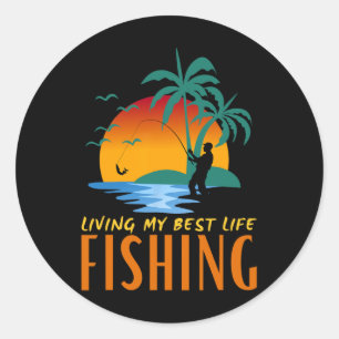 Mijn Beste Leven Leven Om Te Vissen En Vissen Om T Ronde Sticker