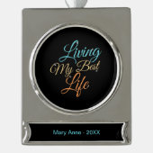 Mijn beste leven - Positiviteitscijfers Verzilverd Banner Ornament (Voorkant)