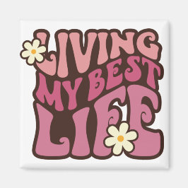 Mijn beste levensdagen magneet