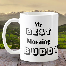 Mijn beste ochtendmaatje koffiemok