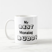 Mijn beste ochtendmaatje koffiemok (Links)