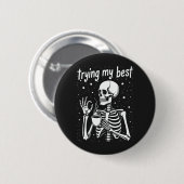 Mijn Beste Poging Grappig Skelet Koffie Halloween Ronde Button 5,7 Cm (Voorkant /achterkant)