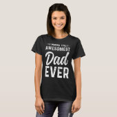 Mijn beste vader, ik heb de oudste vader ooit. t-shirt (Voorkant volledig)