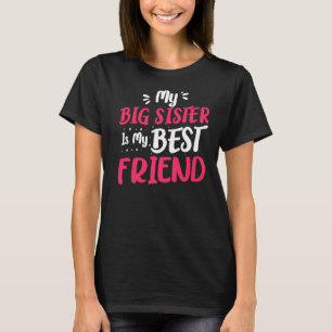 Mijn beste vriend Big Sister voor oudere zuster T-shirt