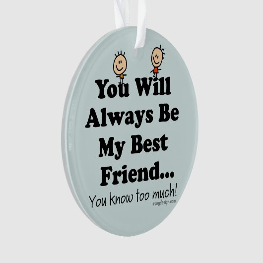 Mijn beste vriend Funny Poem Ornament (voorkant)