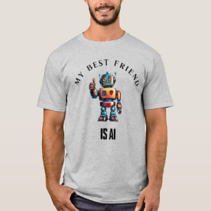 Mijn beste vriend is AI - Fun Robot Design T-shirt