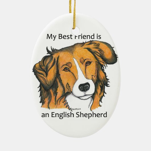 Mijn beste vriend is een Sable English Shepherd! Keramisch Ornament (Achterkant)