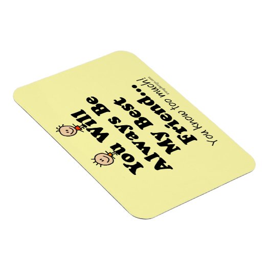 Mijn beste vriend magneet (Rechterzijde)