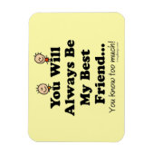 Mijn beste vriend magneet (Verticaal)