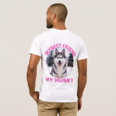 Mijn beste vriend, mijn Husky T-shirt (Achterkant volledig)