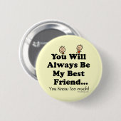 Mijn beste vriend ronde button 5,7 cm (Voorkant /achterkant)