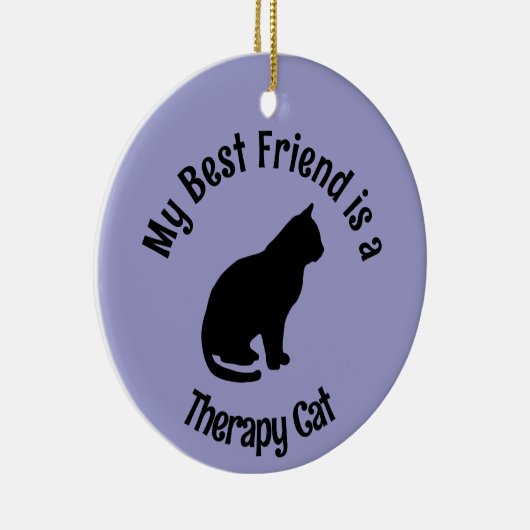 Mijn beste vriend (Therapy Cat) Keramisch Ornament (Rechts)