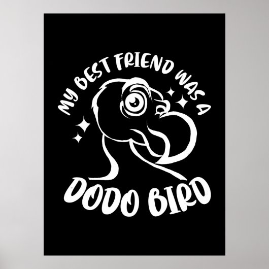 Mijn beste vriend was een Dodo-vogel Poster (Voorkant)