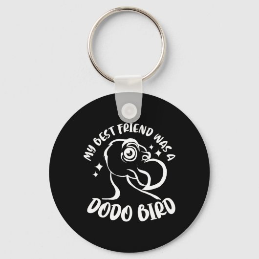 Mijn beste vriend was een Dodo-vogel Sleutelhanger (Voorkant)