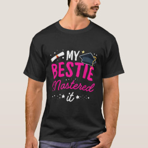 Mijn Bestie beheerst het Afstuderen Beste Vriend M T-shirt