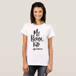 Mijn betere halve hand liet linker Pijl Zijn & haa T-shirt<br><div class="desc">Kute en unieke shirt met een met de hand geschreven citaat "mijn betere helft". Er is een overeenkomend shirt beschikbaar. Dit zal een perfect verjaardagscadeau en Valentijnsdag cadeau zijn.</div>