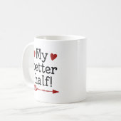 Mijn betere helft koffiemok (Voorkant links)