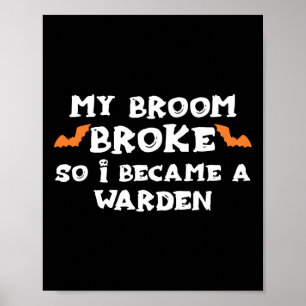 Mijn bezem brak dus ik werd een bewaker van Hallow Poster