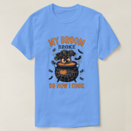 Mijn bezem brak dus nu kook ik - Chef Halloween T-shirt