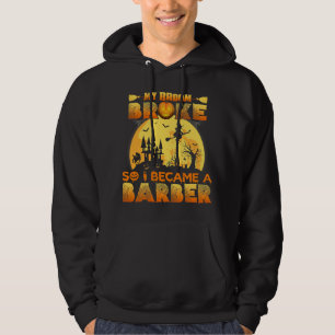 Mijn bezem brak dus werd ik een kapper Halloween k Hoodie