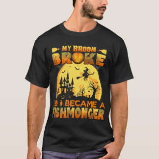 Mijn bezem brak dus werd ik visboer Halloween T-shirt