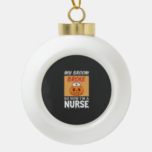 Mijn Bezem Brak Verpleegster Halloween Keramische Bal Ornament