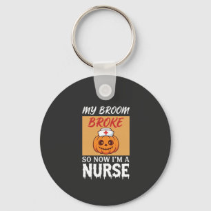 Mijn Bezem Brak Verpleegster Halloween Sleutelhanger