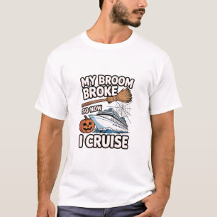 Mijn bezem is kapot dus nu cruise ik Halloween Hek T-shirt