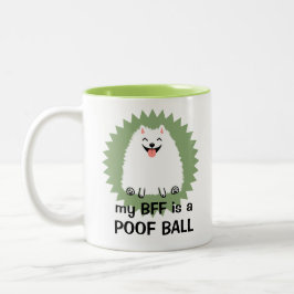 Mijn BFF is een Poof Ball | Funny White Pommeren Tweekleurige Koffiemok