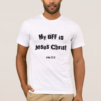 Mijn BFF is Jezus Christus - Gepersonaliseerd - Ge T-shirt