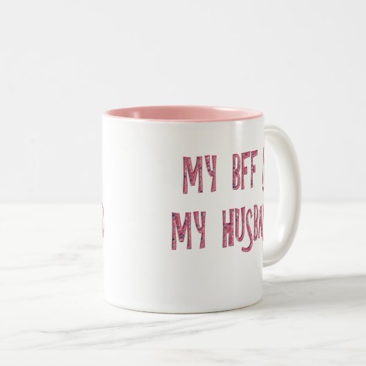 MIJN BFF IS MIJN HUSBAND TWEEKLEURIGE KOFFIEMOK (Voorkant rechts)