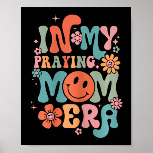 Mijn Bidden Mama Era Religieuze Moeder Christelijk Poster