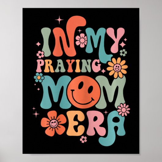 Mijn Bidden Mama Era Religieuze Moeder Christelijk Poster (Voorkant)