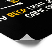 Mijn bierlicht kwam net op bier papa grappig vader poster (Hoek)