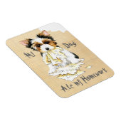 Mijn Biewer Terrier Ate Mijn thuiswerk Magnet Magneet (Rechterzijde)