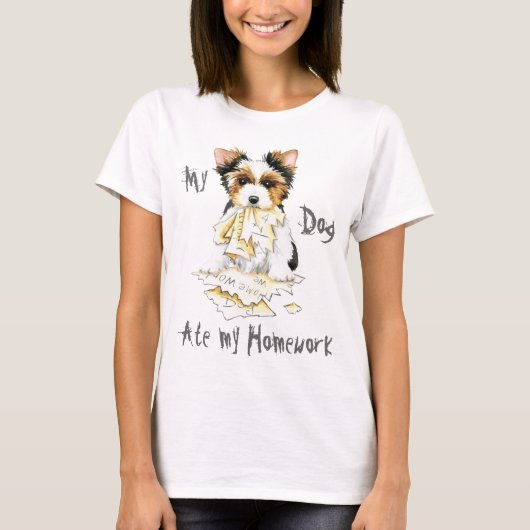 Mijn Biewer Terrier Ate Mijn thuiswerk T-Shirt (Voorkant)