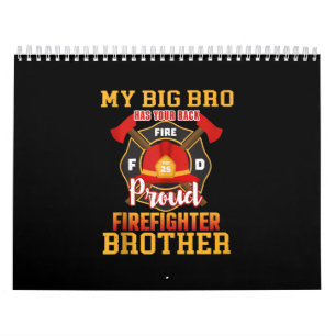 Mijn Big Bro heeft je achterpoot brandweerbroer Kalender