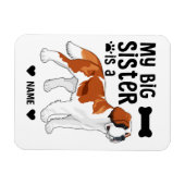 Mijn Big Sister is een Sint Bernard Magneet (Horizontaal)