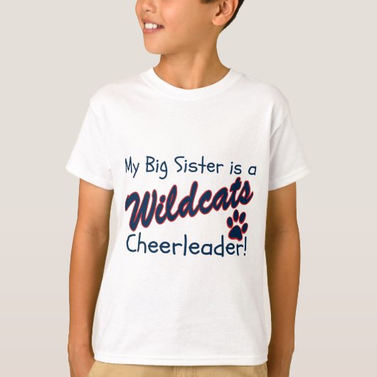 Mijn Big Sister is een Wildcats Cheerleader T-shirt (Voorkant)