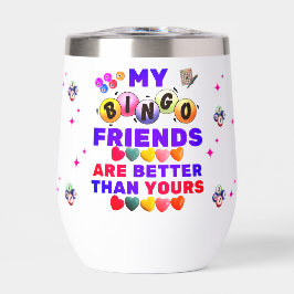 Mijn Bingo vrienden zijn beter dan de jouwe