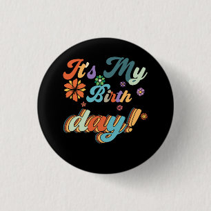 Mijn Birthday Retro Groovy Birthday Flower Bday Pa Ronde Button 3,2 Cm