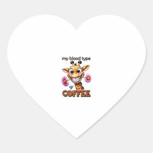 Mijn bloedgroep is koffie Spruch koffie Hart Sticker