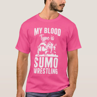 Mijn bloedgroep is sumoworstelen - Funny Sumo Figh T-shirt