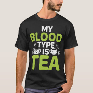 Mijn bloedtype is de thea Tea Tea Drinker Cup van T-shirt