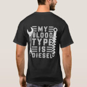 Mijn bloedtype is diesel grappige monteur t-shirt (Achterkant)