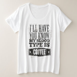 Mijn bloedtype is Koffee Black Grey T-Shirt